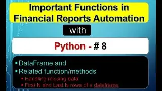 How to handle missing Data , First and Last N elements in Pandas DataFrame