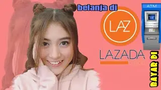 Cara bayar belanja Lazada via transfer ATM