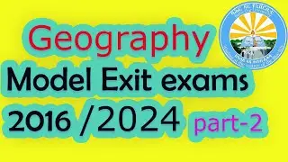 Geography and environmental studies exit exam questions with answers | 2024| @gistube1888 | Part- 2