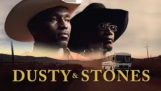 Dusty & Stones – Official Trailer