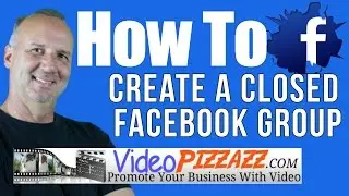 How To Create a Closed Facebook Group