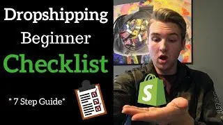 What You Need To Start Dropshipping (Beginner Checklist)