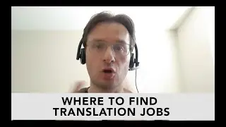 Where to find Translation Jobs