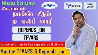 🔗 Terraform depends_on Explained & How to Use .tfvars! 💻| டி எஃப் வார்
