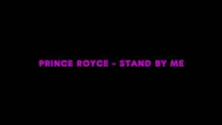 Prince Royce  - Stand By Me