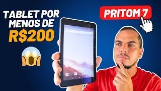 COMPREI UM TABLET DE MENOS DE 200 REAIS E FIQUEI SURPRESO! CONHEÇA O PRITOM 7