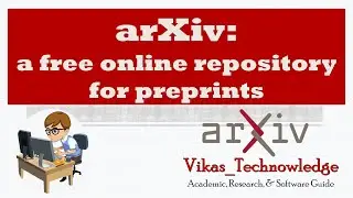 arXiv: a free online repository | Preprints |  Preprint Server
