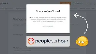 😔 Sorry we're closed PeoplePerHour 2024 - Signup issue || Urdu/हिंदी
