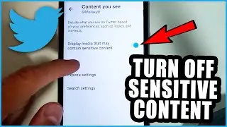 How to Turn OFF Sensitive Content Twitter