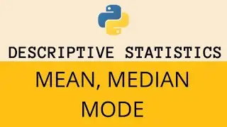 MEAN MEDIAN MODE || Descriptive Statistics in Python Pandas || Class 12 Informatics Practices