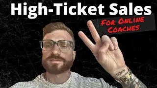 High-Ticket Sales Masterclass