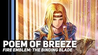 Fire Emblem: The Binding Blade - Poem of Breeze | Orchestral Cover