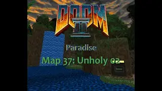 Doom 2 Paradise Map 37 Unholy 02