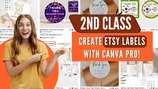 Create High-Demand Labels with Canva Pro & Etsy | Easy DIY Tutorial #viral
