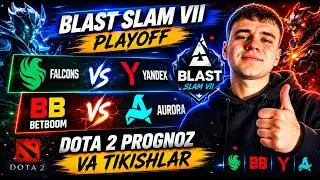 BLAST Slam VII pleoff | Falcons — Yandex, BetBoom — Aurora | Dota 2 prognoz va tikishlar