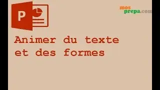 Animer du texte et des formes
