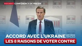 Les 8 raisons de voter contre l'accord avec l'Ukraine • Conférence de presse