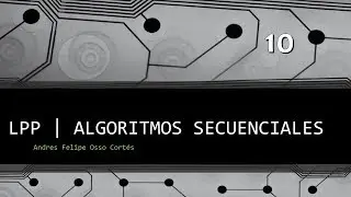 LPP | Secuenciales | Ejercicio 10