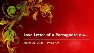 Love Letter of a Portuguese nun with Susan Hemingway in a 1977 film (RARE FILM)