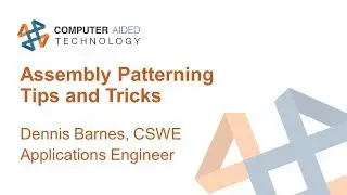 Assembly Patterning Tips and Tricks for SOLIDWORKS