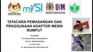 MySI 20037: Tatacara Pemasangan dan Penggunaan Adaptor Mesin Rumput