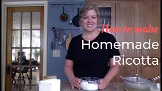 How to Make Homemade Ricotta