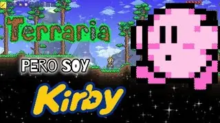 Soy Kirby en TERRARIA!! Análisis del Mod