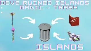 Islands RUINED? - Magic = TRASH - Islands - Roblox