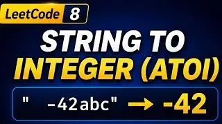 String to Integer 🔥 | LeetCode 8 | Golang 