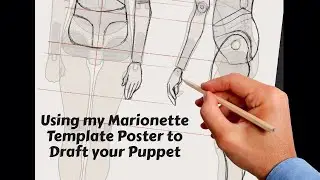 Using My Marionette Template to Pattern Your Puppet!