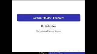 Group Theory Lecture 19: Jordan-Holder Theorem