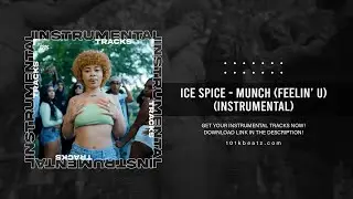 Ice Spice - Munch (Instrumental)