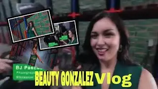 Beauty Gonzales Vlog