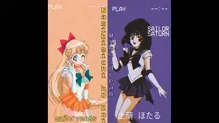 SAILOR MOON MIX ( Namikimichi no Koi by Sailor Venus x Miss Dream by Sailor Saturn)