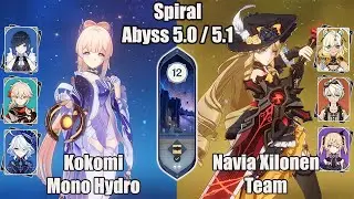 C0 Kokomi Mono Hydro and C0 Navia Xilonen SPIRAL ABYSS 5.0 / 5.1 - Genshin impact