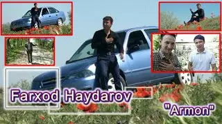 Farxod Haydarov Armon yangi klip 2021, Фарход Хайдаров Армон янги клип 2021
