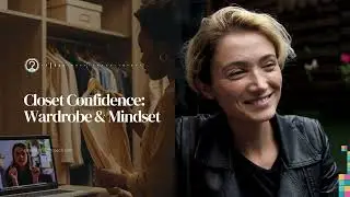 Closet Confidence Wardrobe & Mindset