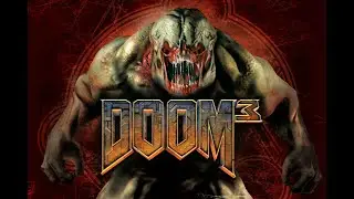 DOOM 3 #1 Первый и последний раз