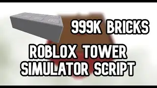 Roblox Tower Simulator Script | AutoFarm!
