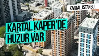 Kartal Kaper Sitesi’nde güvenli ve mutlu bir yaşama az bir süre kaldı.