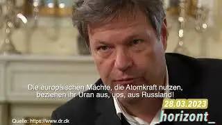Atomkraft: Habecks Märchen von der russischen Abhängigkeit