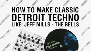 How to make classic DETROIT TECHNO track like JEFF MILLS - The Bells