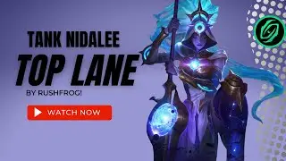 TANK NIDALEE TOP LANE