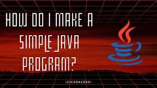 Never Coded in Java Before? Watch This First. Simple Java Program Explained in 17 Minutes.