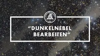 Dunkelnebel bearbeiten und fotografieren - Drei Methoden um schwache Nebel zu betonen