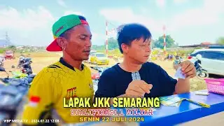 KUALIFIKASI 1 MILYAR SENIN 22 JULI 2024, LAPAK JKK SEMARANG