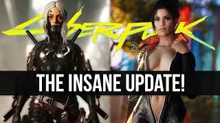THIS IS INSANE! - Cyberpunk 2077 Is Getting Another GIANT Update!