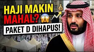 🔥 RESMI! Arab Saudi Hapus Paket D Haji 2027, Jemaah Indonesia Naik Kelas atau Biaya Melonjak