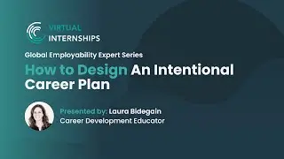 How to Design An Intentional Career Plan by Laura Bidegain