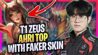 ZEUS CRAZY NEW META AHRI TOP! *FAKER AHRI SKIN* - T1 Zeus Plays Ahri TOP vs Riven! | Season 2024
